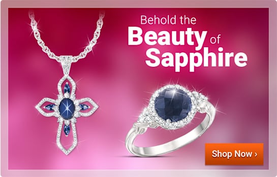 Behold the Beauty of Sapphire - Shop Now