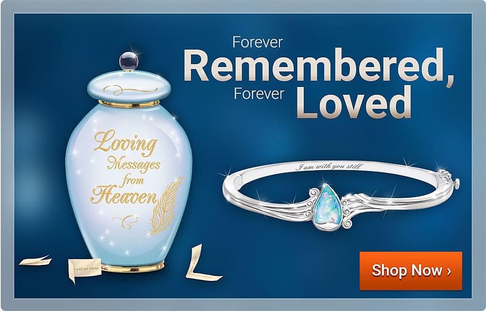 Forever Remembered, Forever Loved - Shop Now