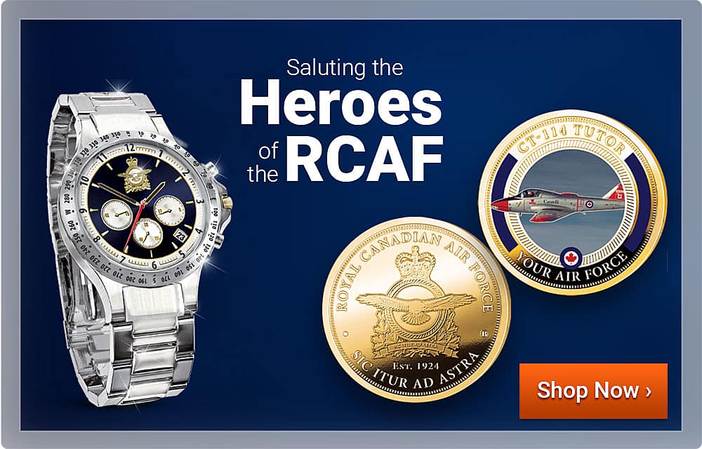 Saluting the Heroes of the RCAF - Shop Now