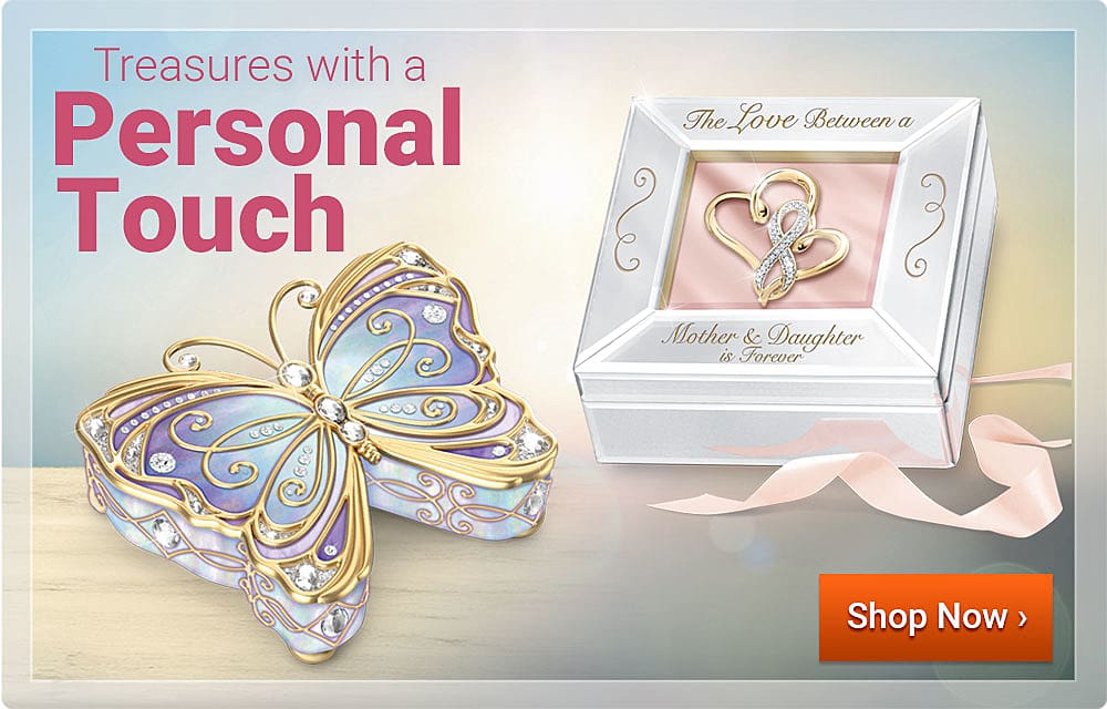 Treasures with a Personal Touch - Shop Now
