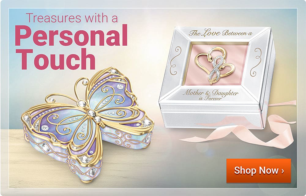 Treasures with a Personal Touch - Shop Now