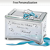 "Forever My Sister, Always My Friend" Personalized Music Box