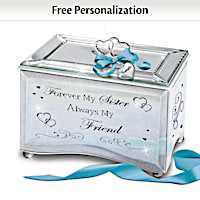 Forever My Sister, Always My Friend Personalized Music Box