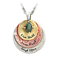 Live Well, Love Much, Laugh Often Pendant Necklace