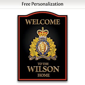 RCMP Personalized Welcome Sign